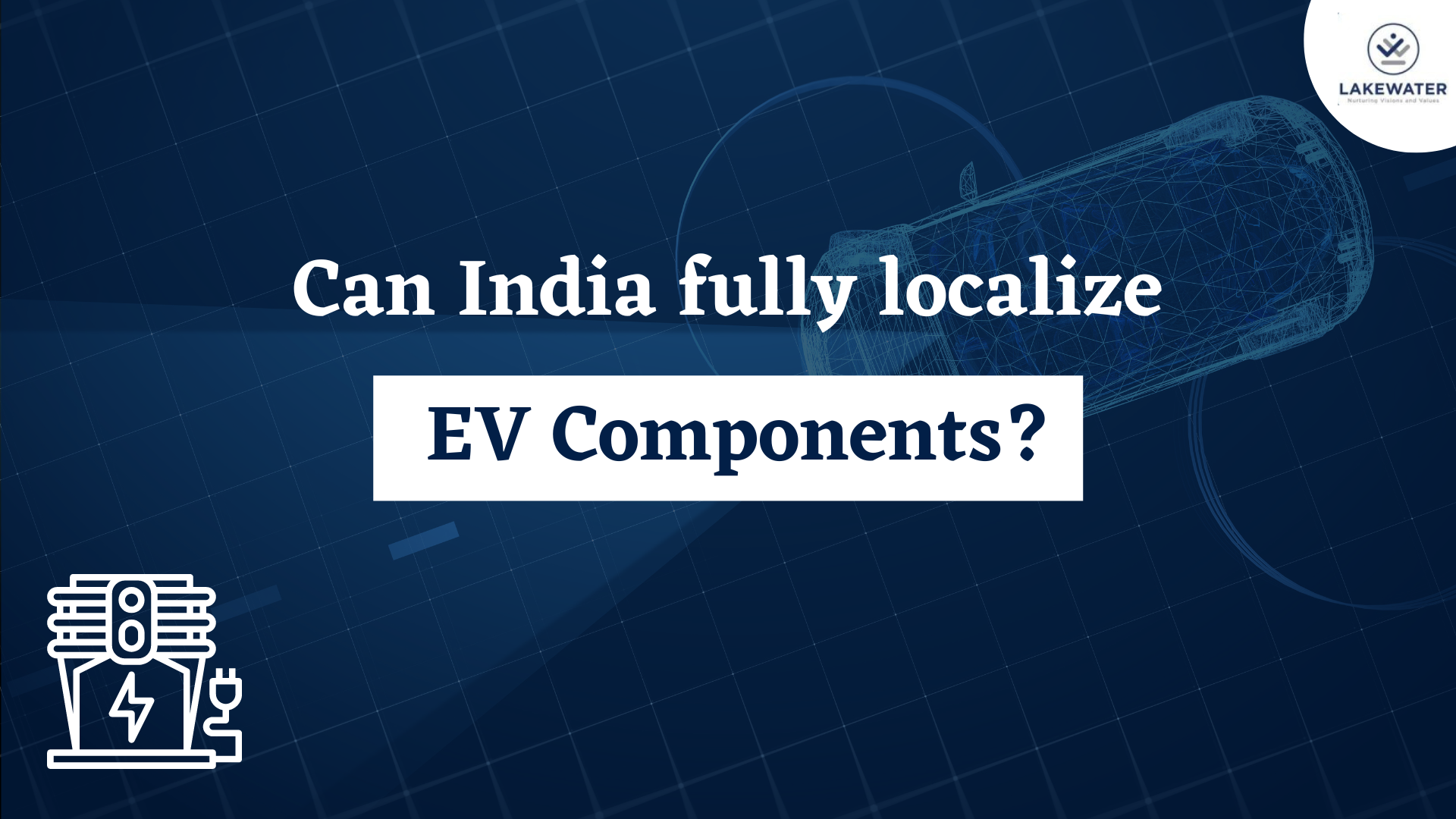 Can India fully localize EV components?